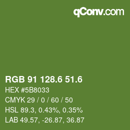 カラーコード: RGB 91 128.6 51.6 | qconv.com