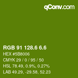 カラーコード: RGB 91 128.6 6.6 | qconv.com