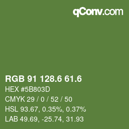 カラーコード: RGB 91 128.6 61.6 | qconv.com