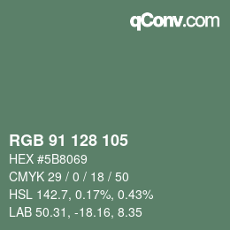 カラーコード: RGB 91 128 105 | qconv.com