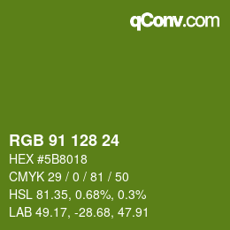 Color code: RGB 91 128 24 | qconv.com