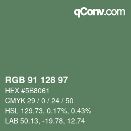 カラーコード: RGB 91 128 97 | qconv.com