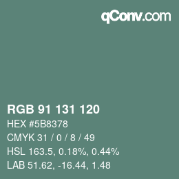 カラーコード: RGB 91 131 120 | qconv.com