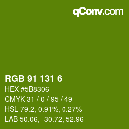 カラーコード: RGB 91 131 6 | qconv.com