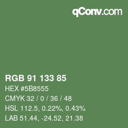 Color code: RGB 91 133 85 | qconv.com