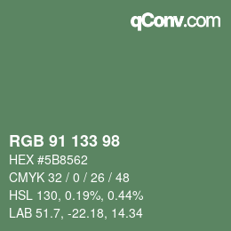 Color code: RGB 91 133 98 | qconv.com