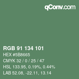 Color code: RGB 91 134 101 | qconv.com