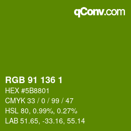 Color code: RGB 91 136 1 | qconv.com