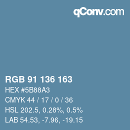 Color code: RGB 91 136 163 | qconv.com