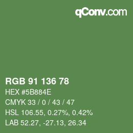 カラーコード: RGB 91 136 78 | qconv.com