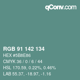 カラーコード: RGB 91 142 134 | qconv.com