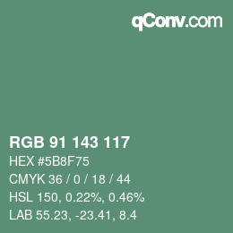 カラーコード: RGB 91 143 117 | qconv.com
