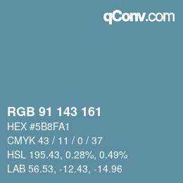 カラーコード: RGB 91 143 161 | qconv.com
