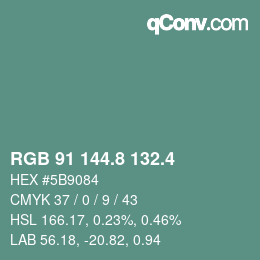 カラーコード: RGB 91 144.8 132.4 | qconv.com