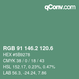 カラーコード: RGB 91 146.2 120.6 | qconv.com