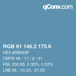 カラーコード: RGB 91 146.2 175.6 | qconv.com