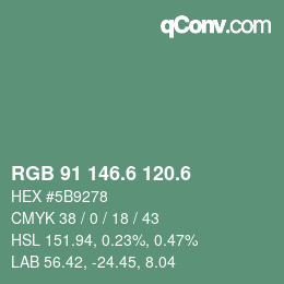 カラーコード: RGB 91 146.6 120.6 | qconv.com