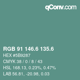 カラーコード: RGB 91 146.6 135.6 | qconv.com