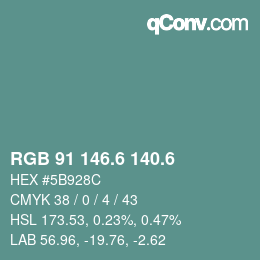 カラーコード: RGB 91 146.6 140.6 | qconv.com