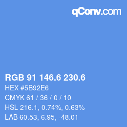 カラーコード: RGB 91 146.6 230.6 | qconv.com