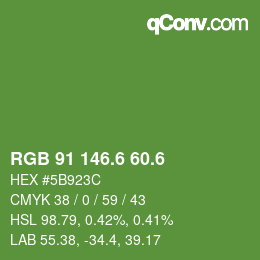 カラーコード: RGB 91 146.6 60.6 | qconv.com
