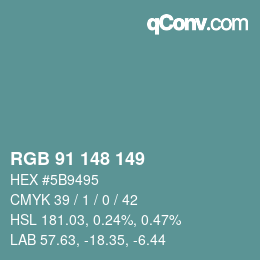 颜色代码: RGB 91 148 149 | qconv.com