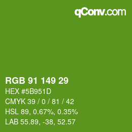 カラーコード: RGB 91 149 29 | qconv.com