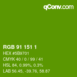 Color code: RGB 91 151 1 | qconv.com