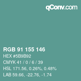 Farbcode: RGB 91 155 146 | qconv.com
