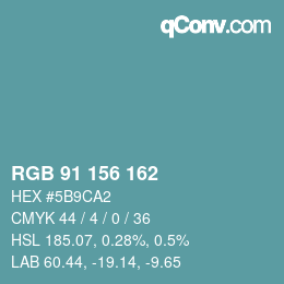 Color code: RGB 91 156 162 | qconv.com