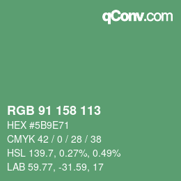 カラーコード: RGB 91 158 113 | qconv.com