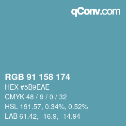 颜色代码: RGB 91 158 174 | qconv.com