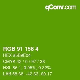 カラーコード: RGB 91 158 4 | qconv.com