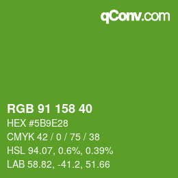 カラーコード: RGB 91 158 40 | qconv.com