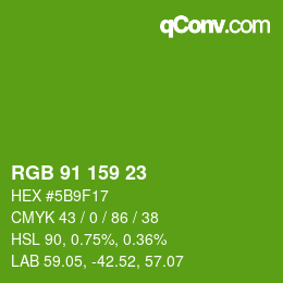 カラーコード: RGB 91 159 23 | qconv.com