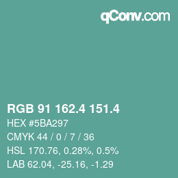 カラーコード: RGB 91 162.4 151.4 | qconv.com