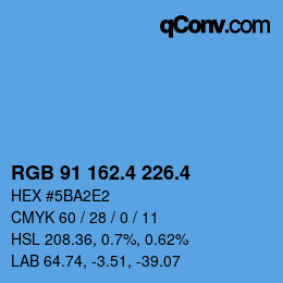 カラーコード: RGB 91 162.4 226.4 | qconv.com