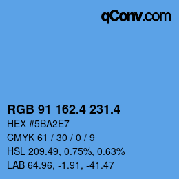 カラーコード: RGB 91 162.4 231.4 | qconv.com
