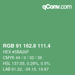 カラーコード: RGB 91 162.8 111.4 | qconv.com