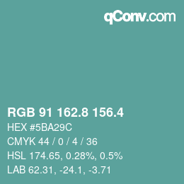 カラーコード: RGB 91 162.8 156.4 | qconv.com