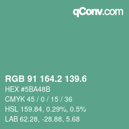 カラーコード: RGB 91 164.2 139.6 | qconv.com