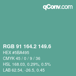 カラーコード: RGB 91 164.2 149.6 | qconv.com