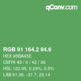 カラーコード: RGB 91 164.2 94.6 | qconv.com