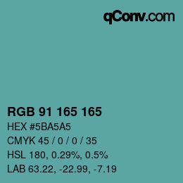 Color code: RGB 91 165 165 | qconv.com