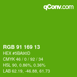 Color code: RGB 91 169 13 | qconv.com