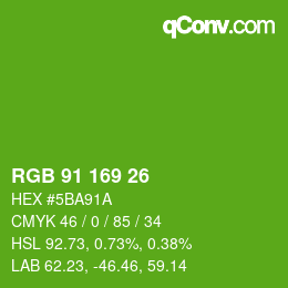 Color code: RGB 91 169 26 | qconv.com