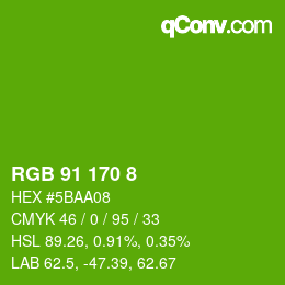 Color code: RGB 91 170 8 | qconv.com
