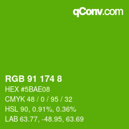 カラーコード: RGB 91 174 8 | qconv.com