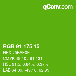 Color code: RGB 91 175 15 | qconv.com