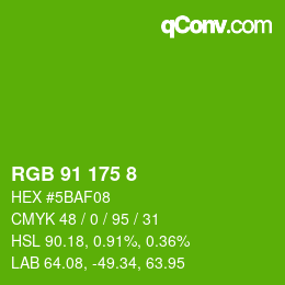 カラーコード: RGB 91 175 8 | qconv.com